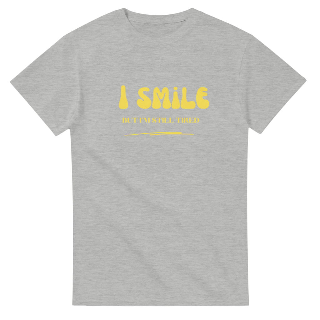 I smile