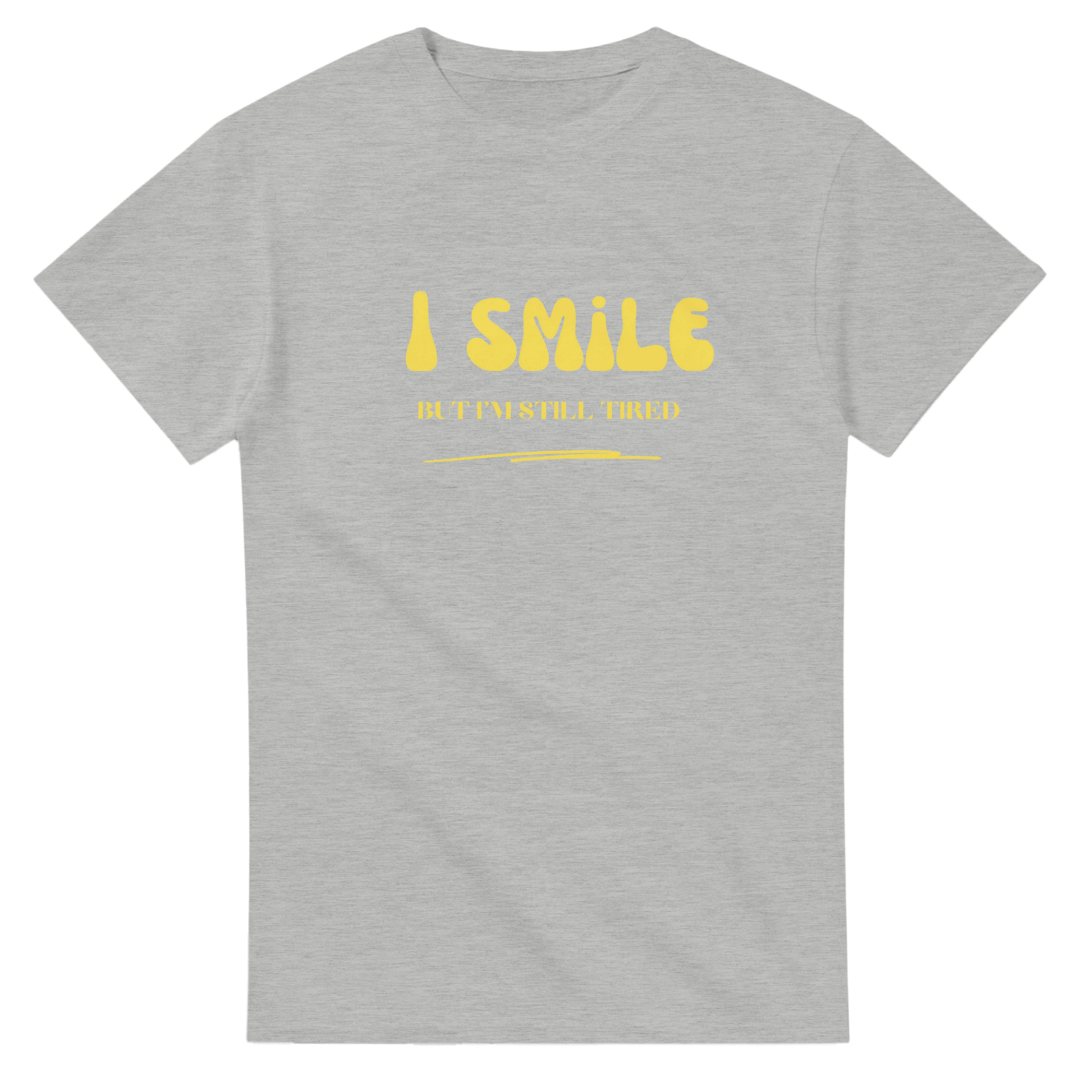 I smile
